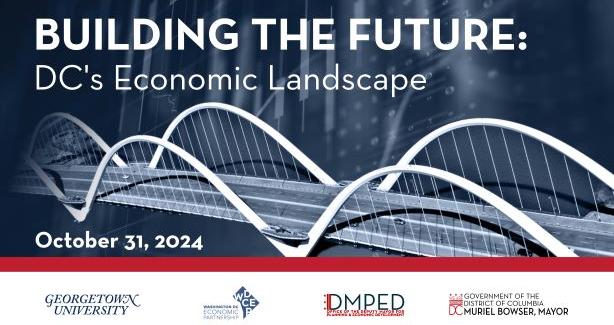 Building The Future: DC’s Economic Landscape slide graphic